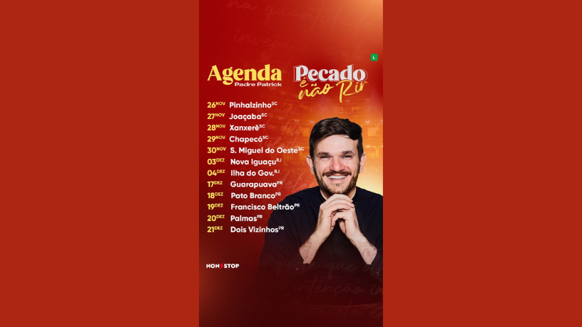 Non Stop apresenta Padre Patrick em “Pecado É Não Rir”, um espetáculo que une fé, humor e reflexão.